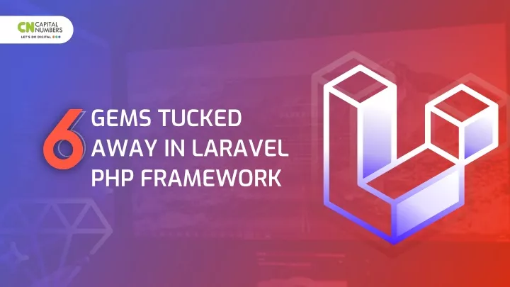 gems tucked away in laravel php framework