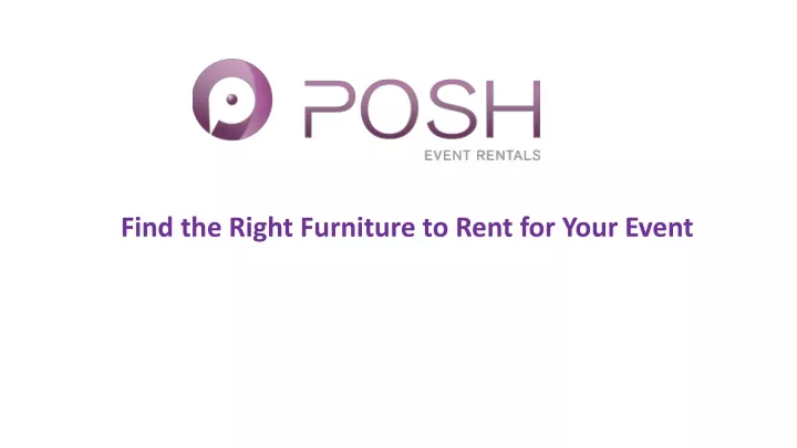 right furniture to rent for your event
