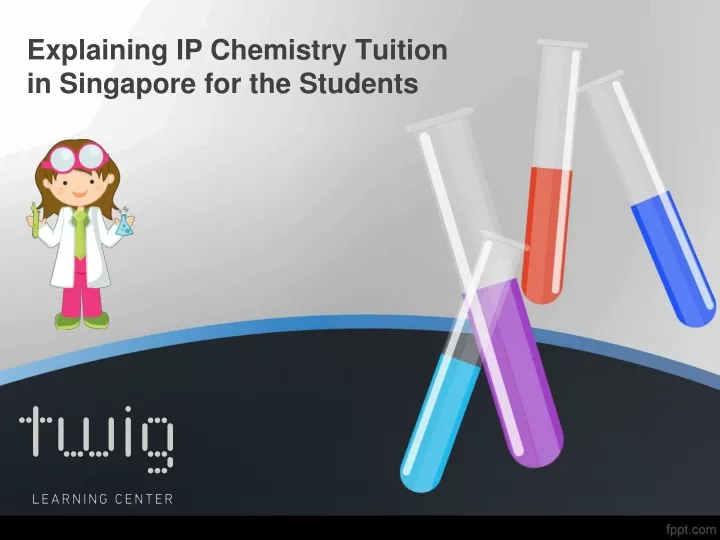 explaining ip chemistry tuition in singapore for the students