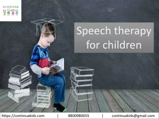 Belief of Speech therapy for children