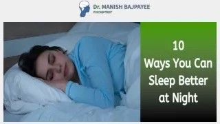 10 WAYS YOU CAN SLEEP BETTER AT NIGHT
