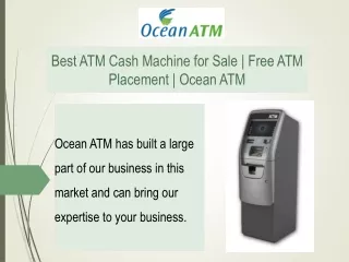 Best ATM Cash Machine for Sale | Free ATM Placement | Ocean ATM