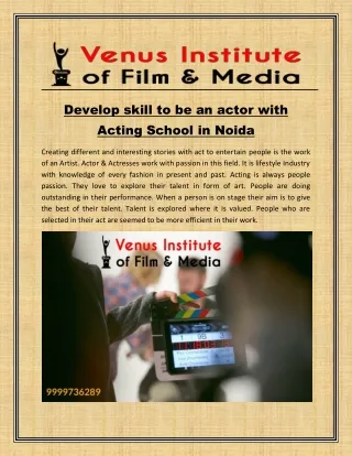 Develop skill to be an actor with acting school in noida