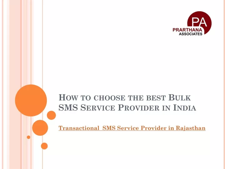 how to choose the best bulk sms service provider in india