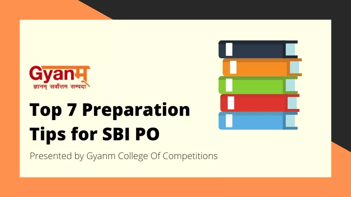 top 7 preparation tips for sbi po presented