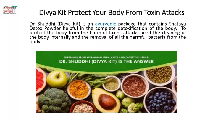 divya kit protect your body from toxin attacks