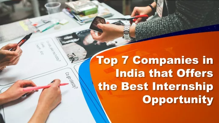 top 7 companies in india that offers the best internship opportunity