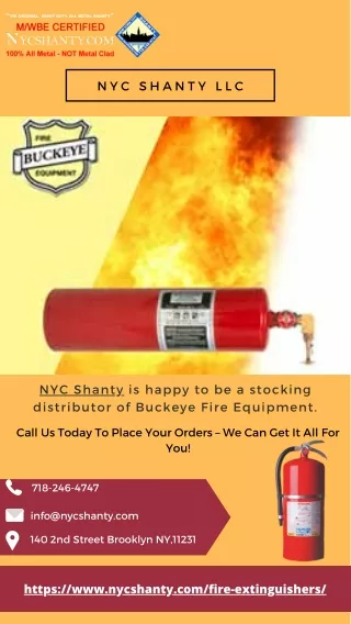 Looking for buckeye fire extinguishers distributor in NYC | Contact NYC SHANTY LLC