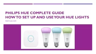 Philips Hue complete guide How to set up and use your Hue lights