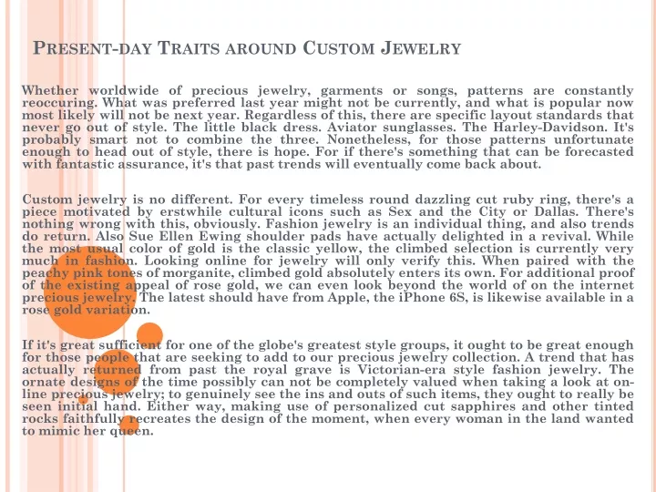 present day traits around custom jewelry
