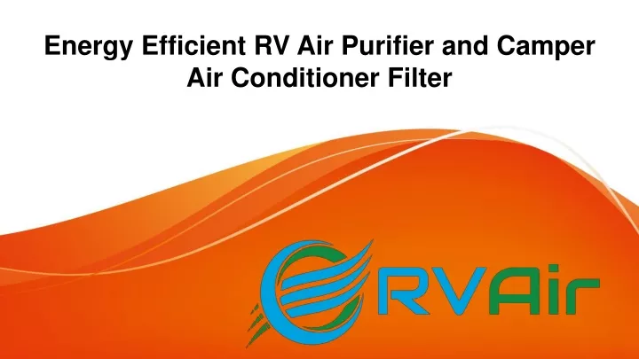 energy efficient rv air purifier and camper air conditioner filter