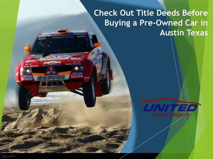 check out title deeds before buying a pre owned car in austin texas