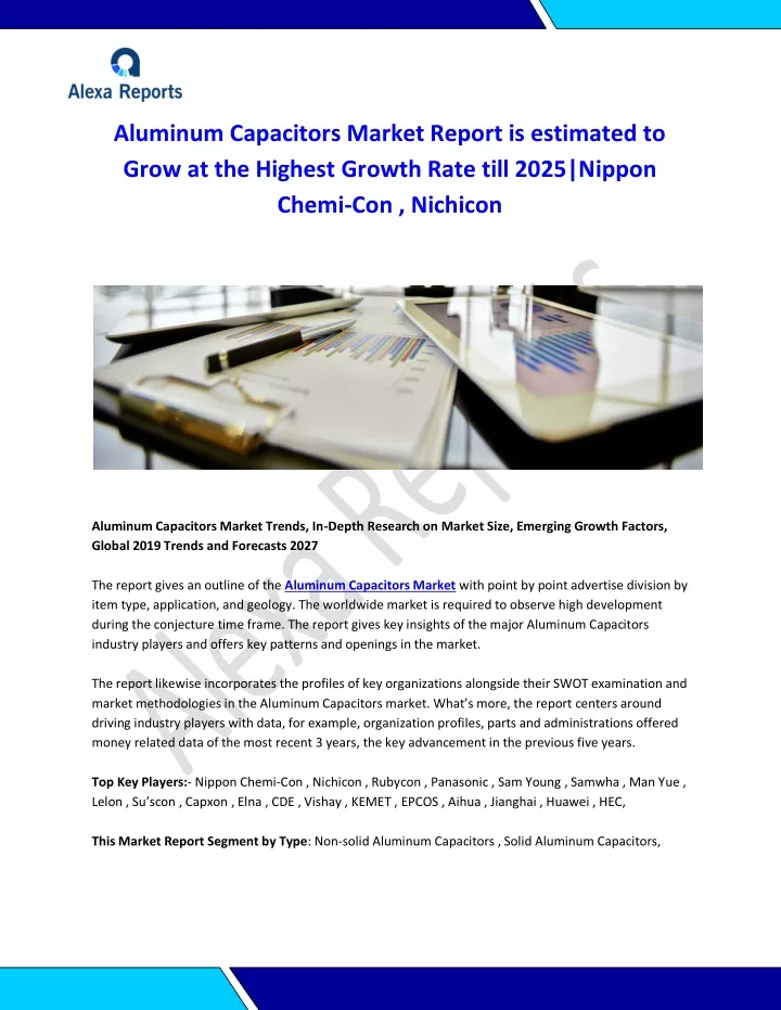 aluminum capacitors market report is estimated