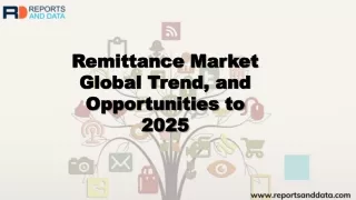 Remittance Market Growth Opportunity And Industry Forecast To 2026