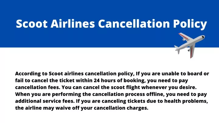 scoot airlines cancellation policy