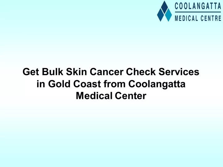 get bulk skin cancer check services in gold coast