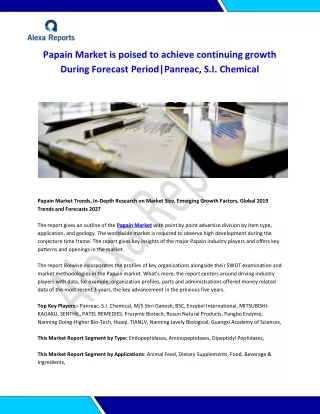 Global Papain Market Analysis 2015-2019 and Forecast 2020-2025