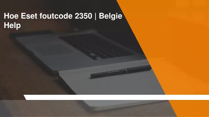 hoe eset foutcode 2350 belgie help