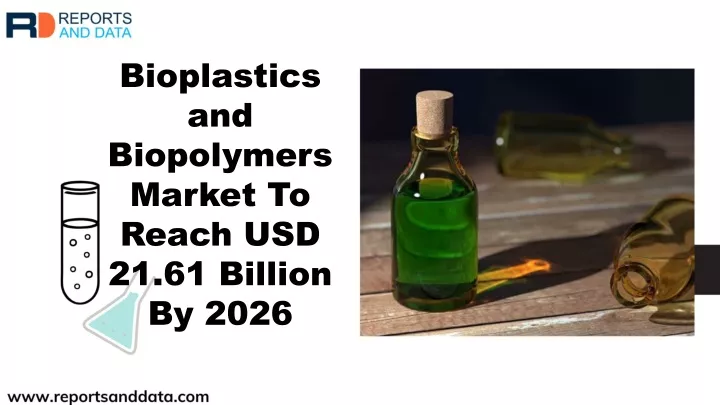 bioplastics and biopolymers market to reach