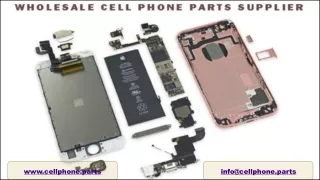 Wholesale Cell Phone Parts Supplier for UK and Panama USA Service Store