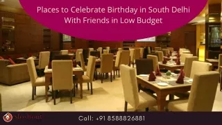 List of Birthday Party Places in South Delhi