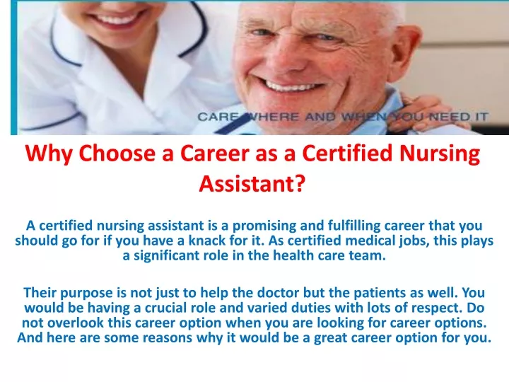 why choose a career as a certified nursing assistant