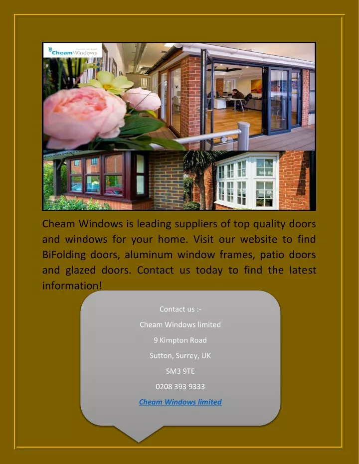 cheam windows is leading suppliers of top quality