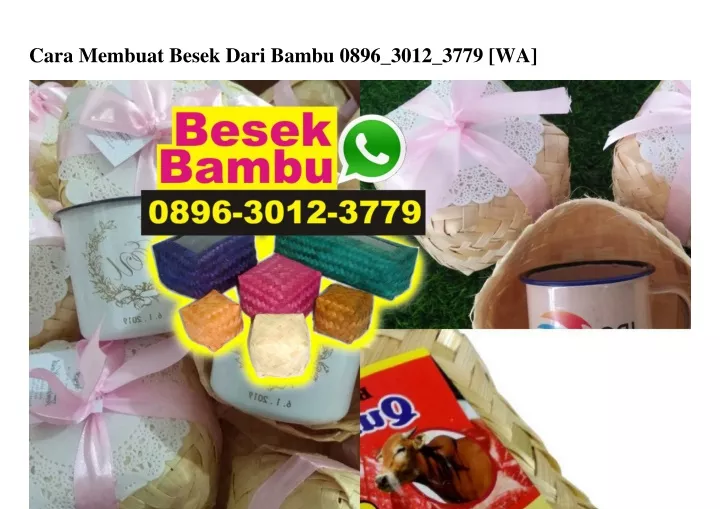 cara membuat besek dari bambu 0896 3012 3779 wa