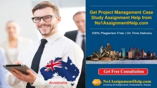 Get Project Management Case Study Assignment Help from No1AssignmentHelp.com