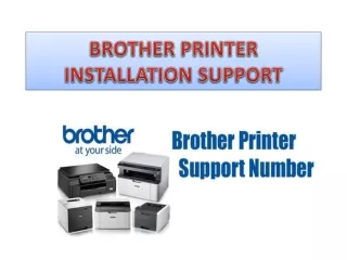 Brother Printer Installation Support