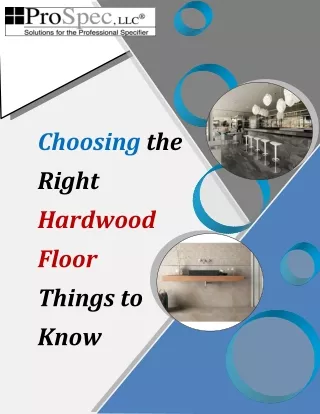 choosing the right hardwood floor things to know