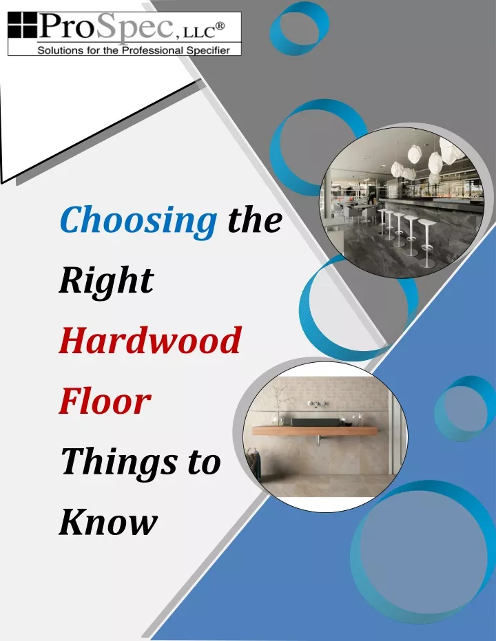 choosing the right hardwood floor things to know