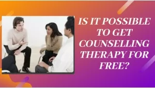 is It Possible To Get Counselling Services For Free?