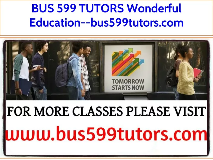 bus 599 tutors wonderful education bus599tutors