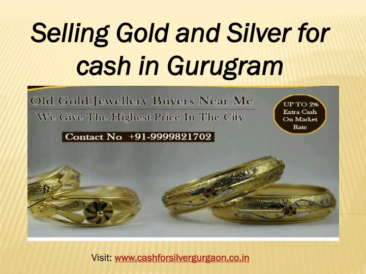 selling gold and silver for cash in gurugram