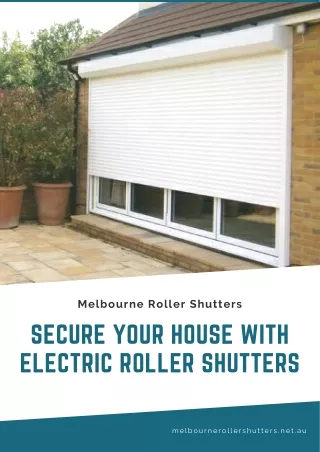 Secure your house with electric roller shutters