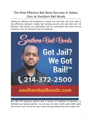 The Most Effective Bail Bond Services in Dallas, Only at Southern Bail Bonds