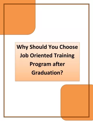 why should you choose job oriented training