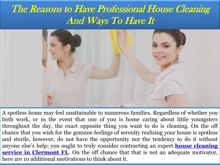 the reasons to have professional house cleaning and ways to have it
