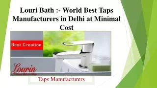 World Best Taps Manufacturers in Delhi at Minimal Cost