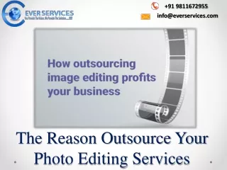 Discovering the Most Effective Outsource Image Processing Company Online