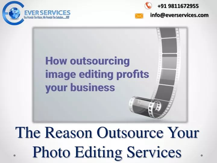 the reason outsource your photo editing services