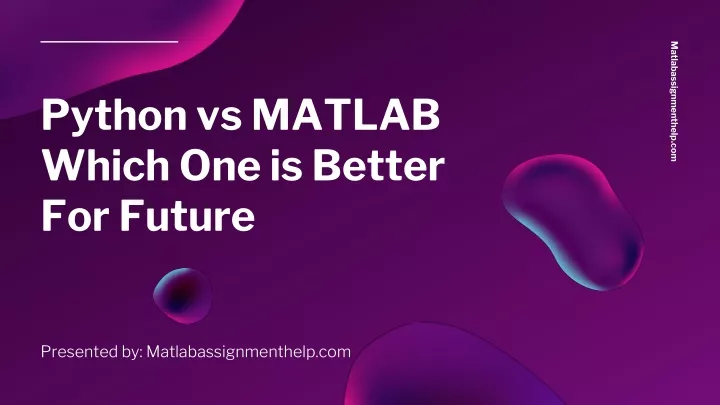 python vs matlab which one is better for future