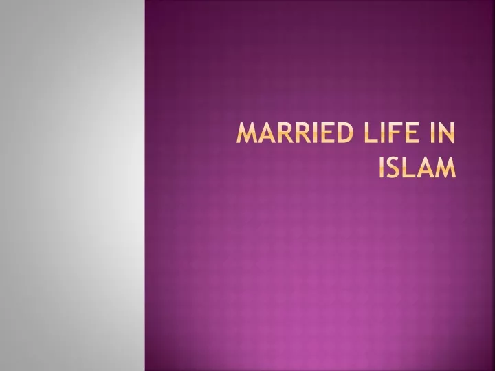 ppt-married-life-in-islam-powerpoint-presentation-free-download-id