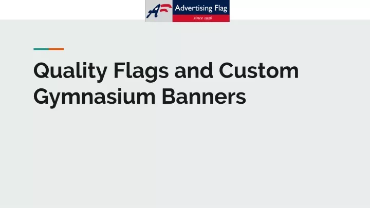 quality flags and custom gymnasium banners