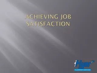Achieving Job Satisfaction - Flyerjobs