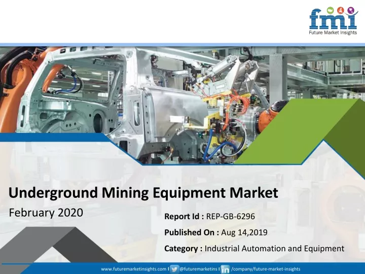 underground mining equipment market february 2020