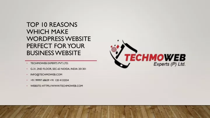 top 10 reasons which make wordpress website perfect for your business website