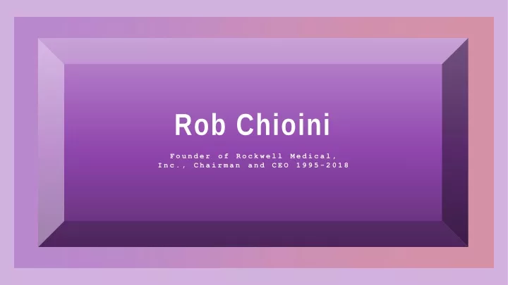 rob chioini