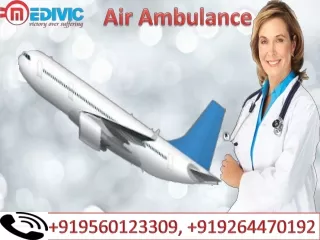 Air Ambulance Services in Bagdogra and Varanasi by Medivic Aviation